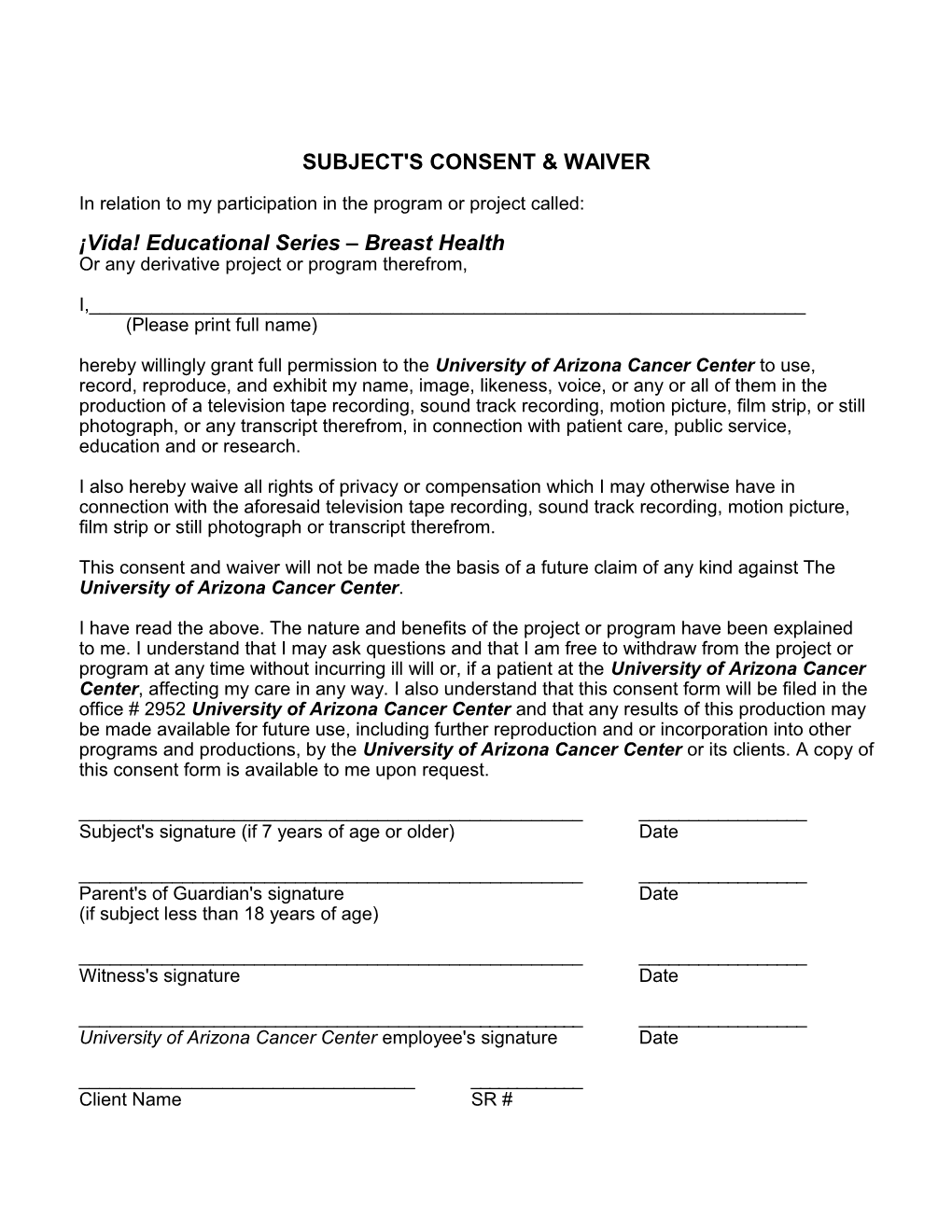 Subject's Consent & Waiver