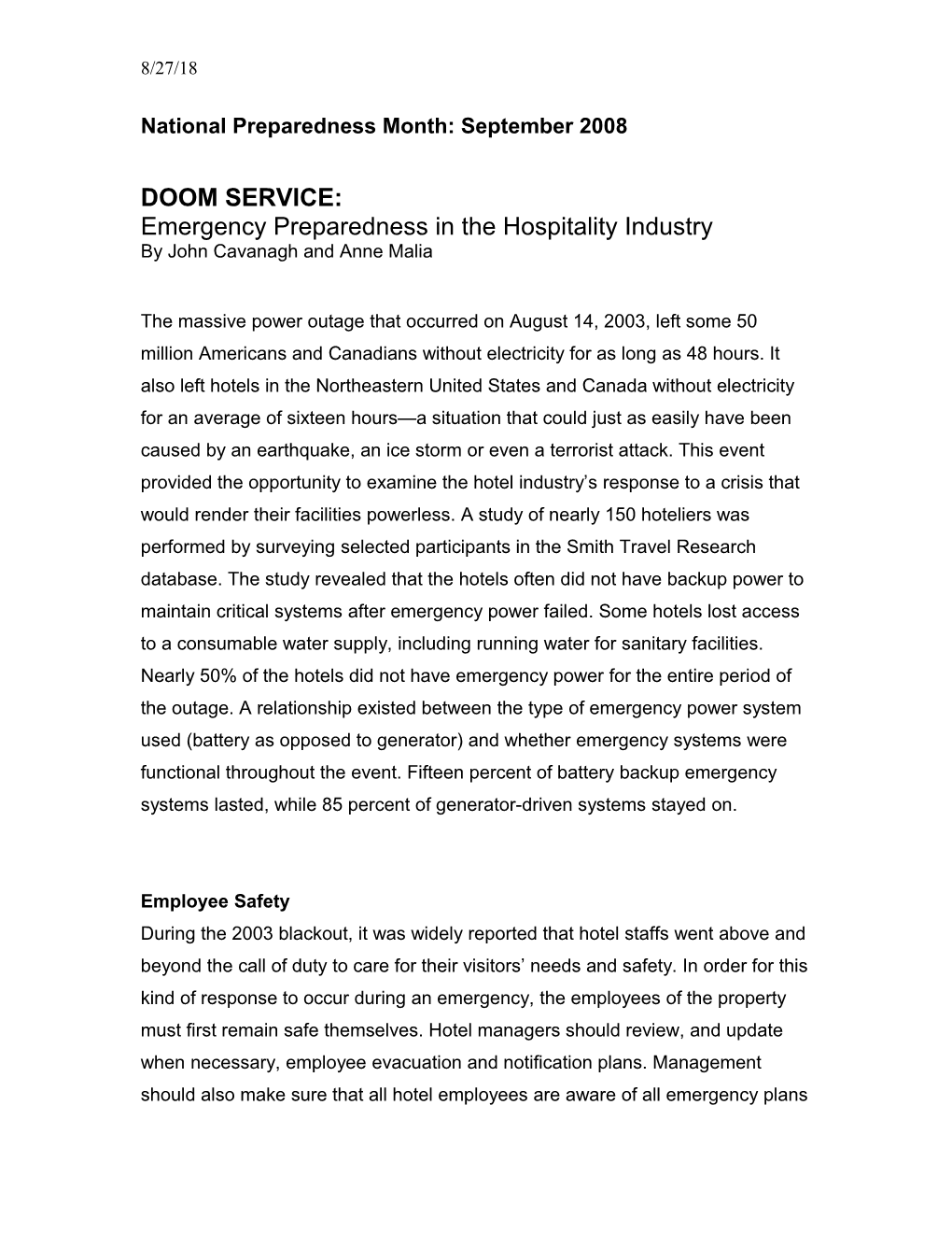 A Most Massive Power Outage That Occurred on August 14, 2003, Left Some 50 Million Americans