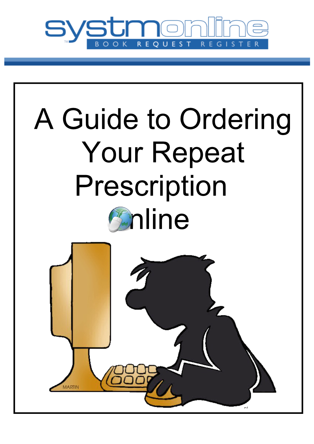 A Guide to Ordering Your Repeat Prescription