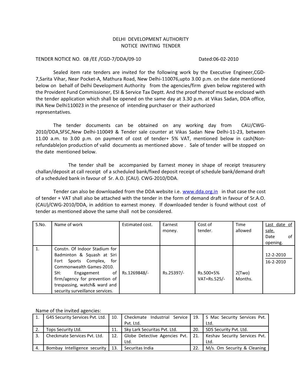 TENDER NOTICE NO. 08 /EE /CGD-7/DDA/09-10 Dated:06-02-2010