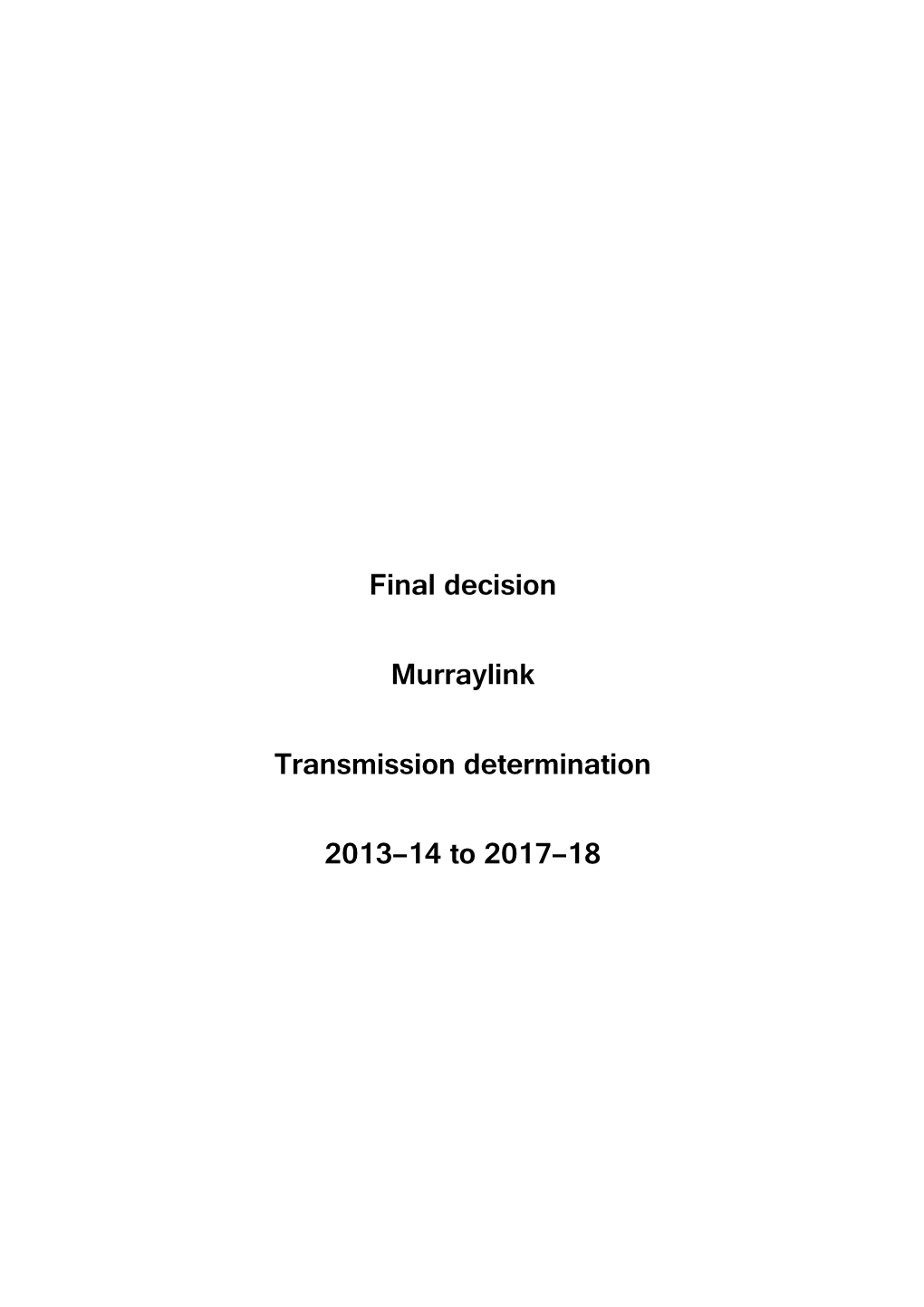 Transmission Determination
