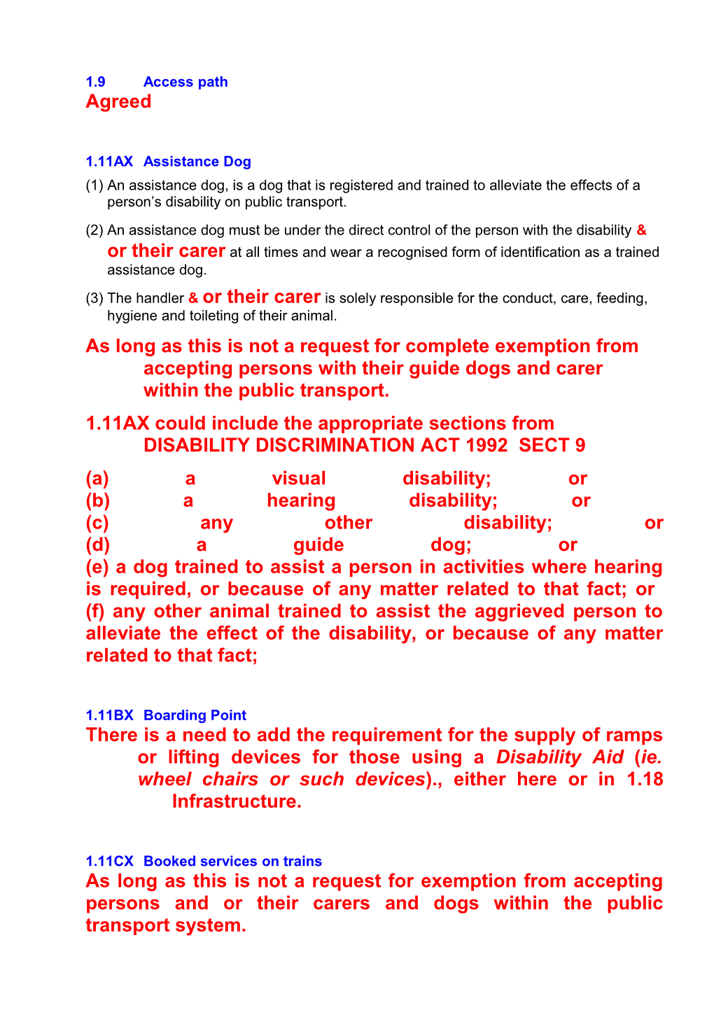 1.11AX Could Include the Appropriate Sections from DISABILITY DISCRIMINATION ACT 1992 SECT 9