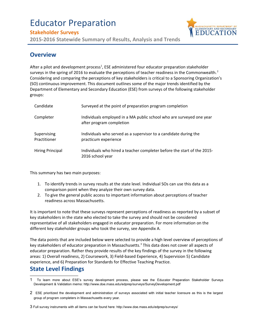 2015-2016 Stakeholder Surveys: Summary of Results, Analysis and Trends