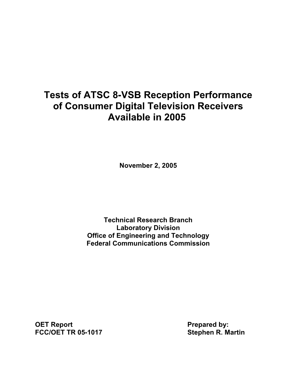 Tests of ATSC 8-VSB Reception Performance
