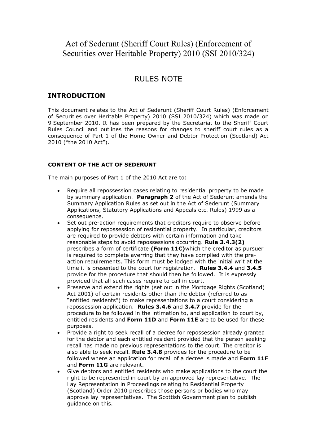 Act of Sederunt (Sheriff Court Rules) (Enforcement of Securities Over Heritable Property)