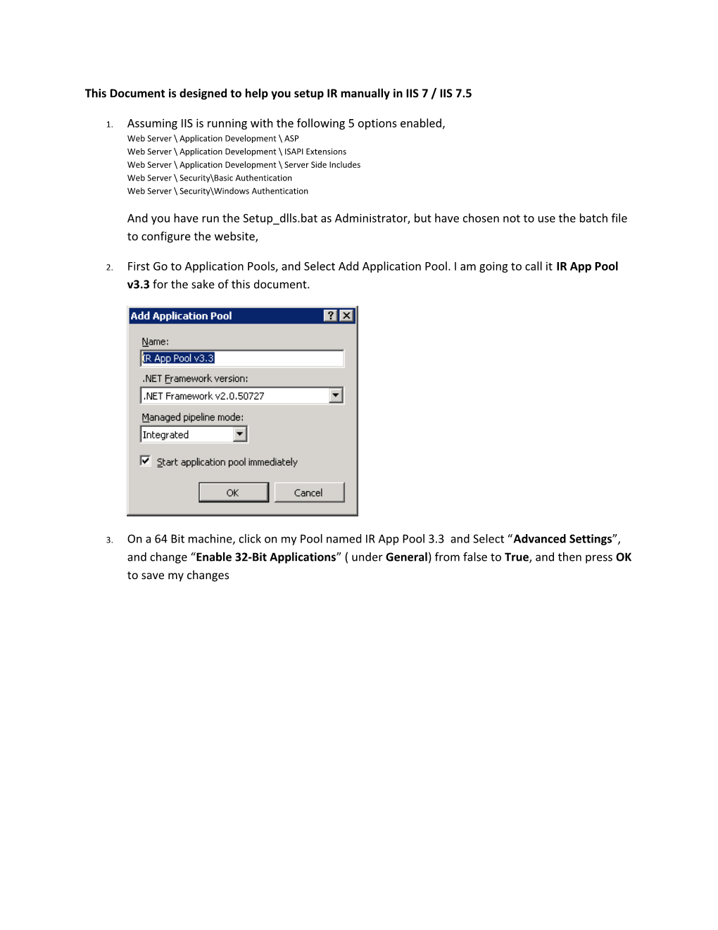 This Document Is Designed to Help You Setup IR Manually in IIS 7 / IIS 7.5