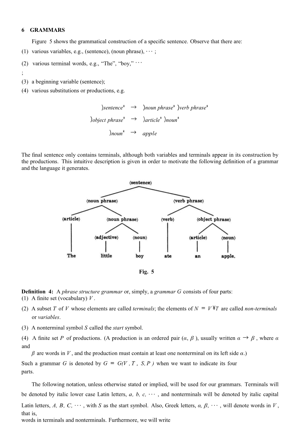 Figure 5Showsthegrammaticalconstructionofaspeciﬁcsentence.Observethatthereare: (1)