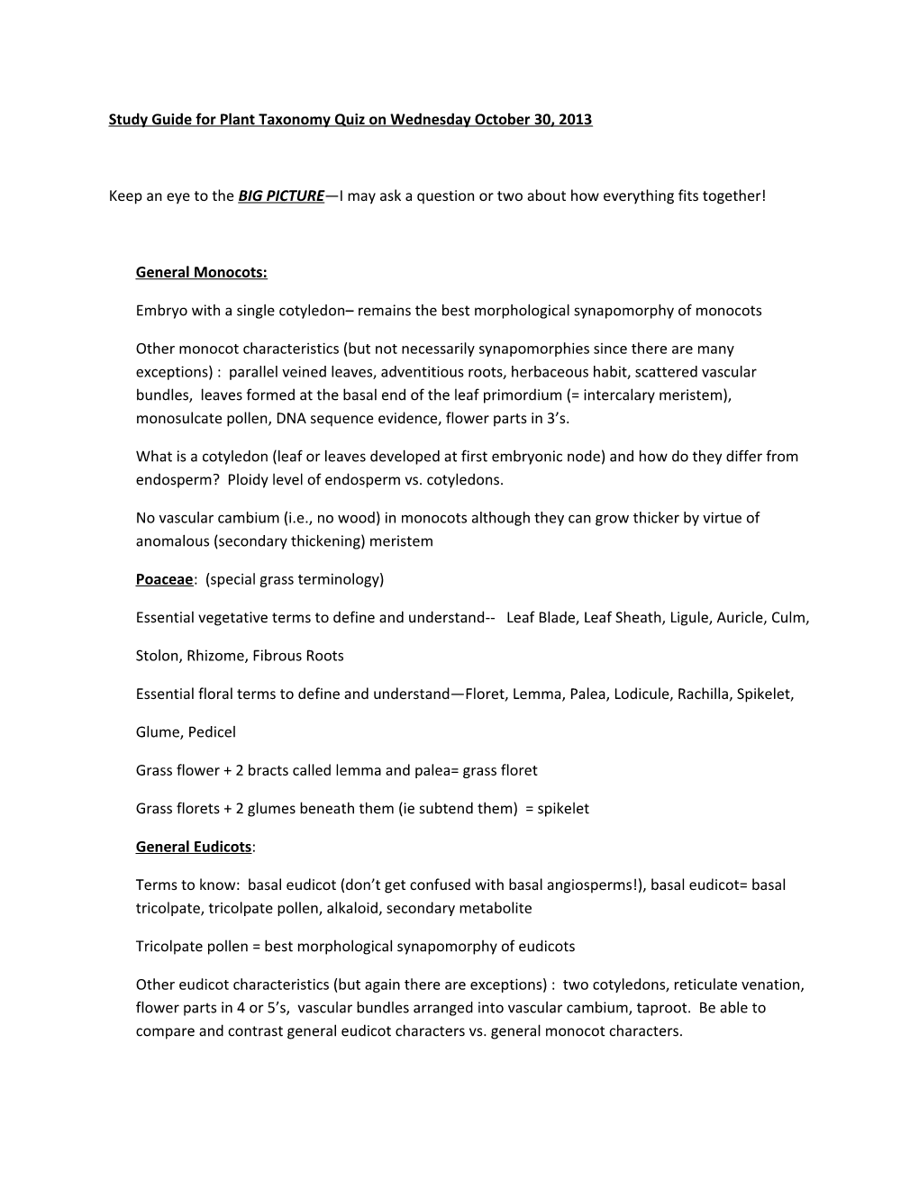 Study Guide for Plant Taxonomy Quiz on Wednesday October 30, 2013