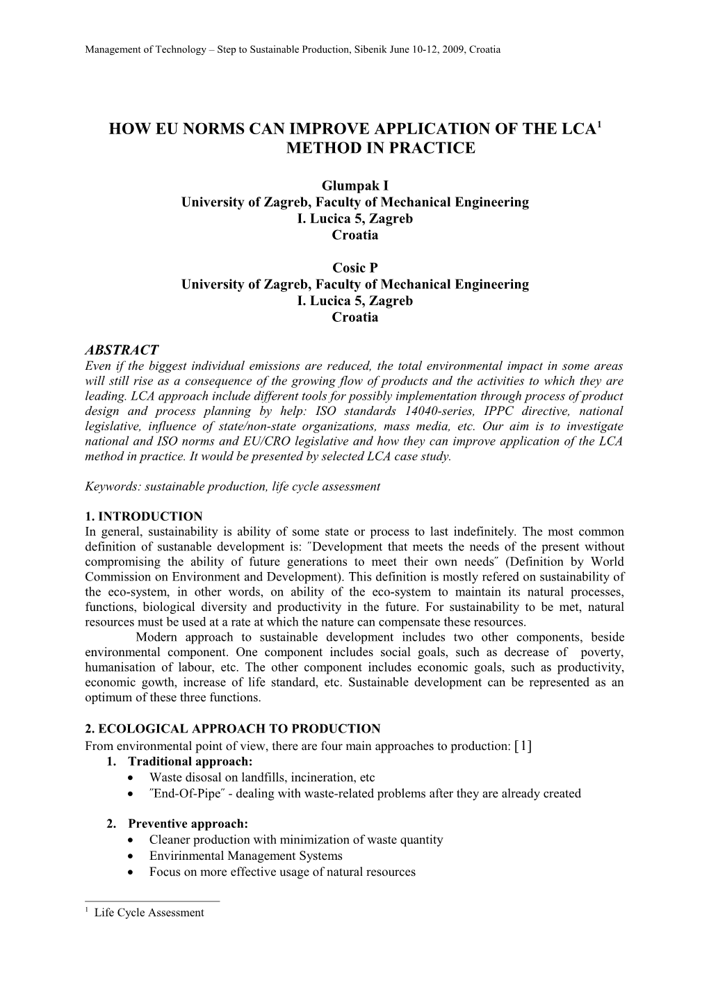 How Eu Norms Can Improve Application of the Lca 1 Method in Practice