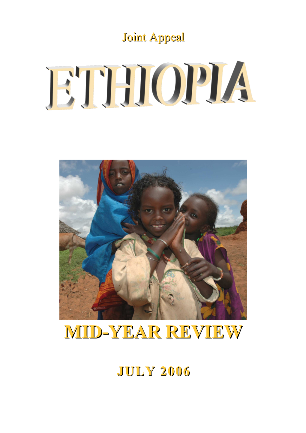 Mid-Year Review of the Humanitarian Appeal for Ethiopia 2006 (Word)