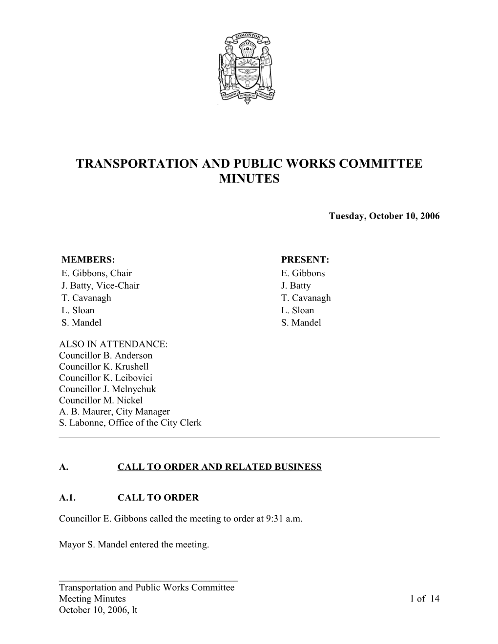 Minutes for Transportation and Public Works Committee October 10, 2006 Meeting