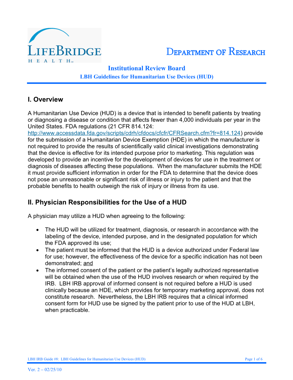 LBH Guidelines for Humanitarian Use Devices (HUD)