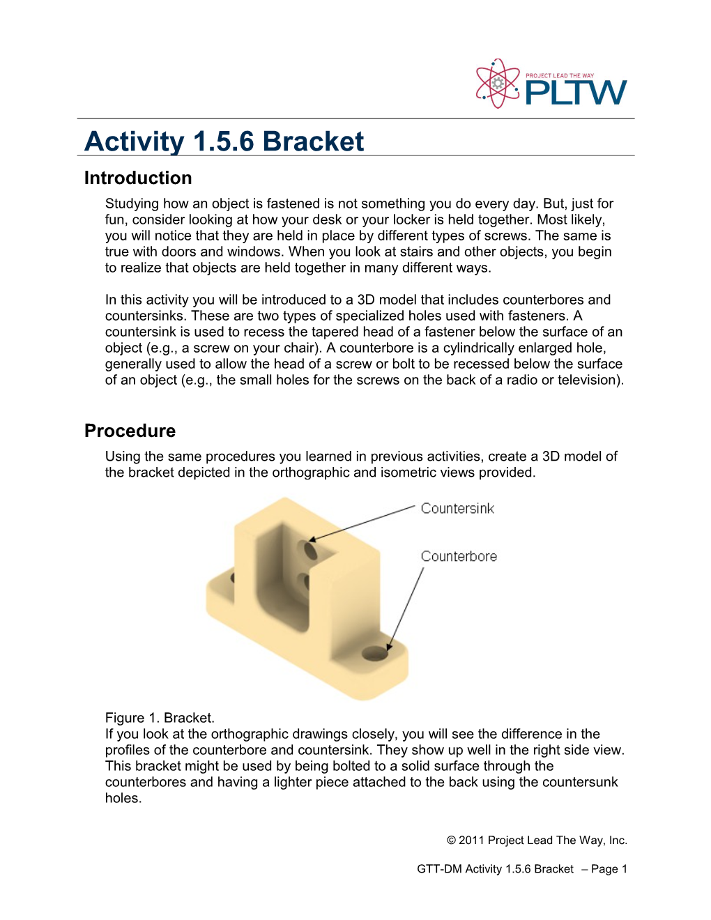 Studying How an Object Is Fastened Is Not Something You Do Every Day. But, Just for Fun