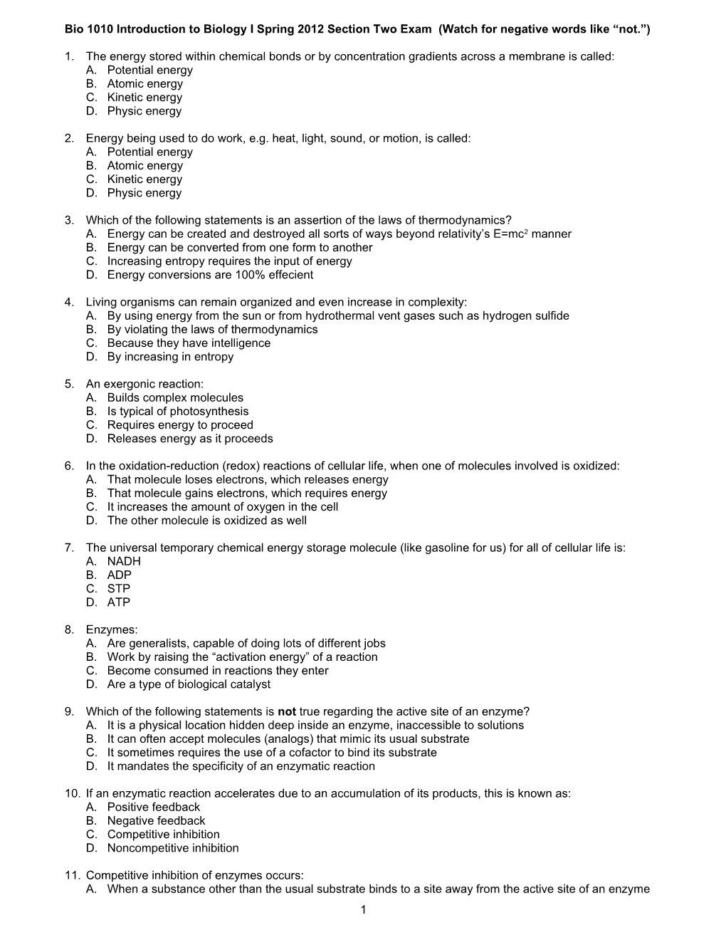 Bio 1010 Introduction to Biology I Spring 2012 Section Two Exam (Watch for Negative Words