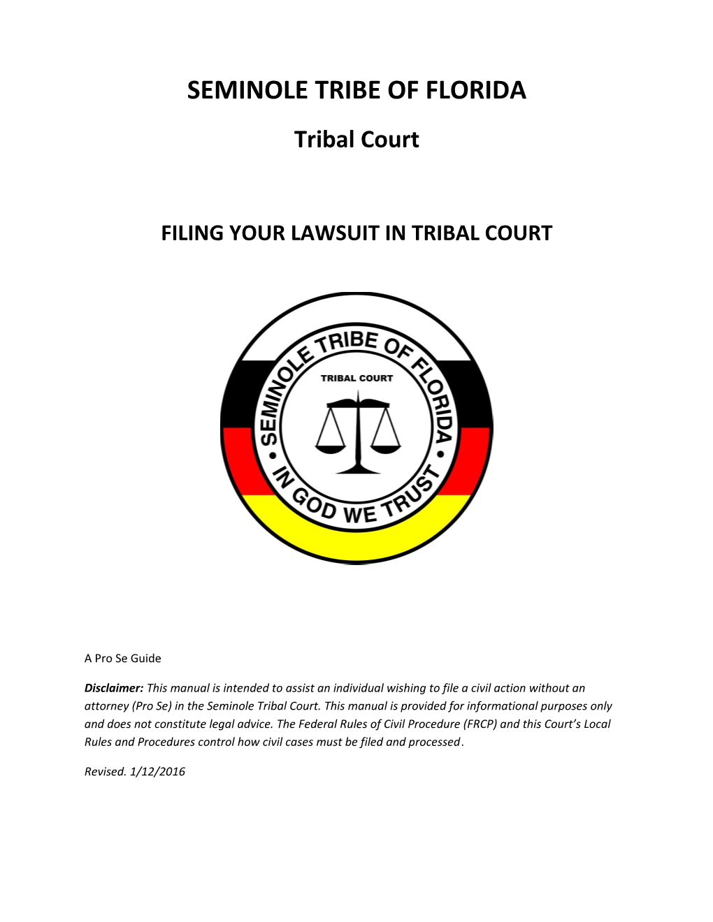 Filing Your Case in Tribal Court: a Pro Se Guide