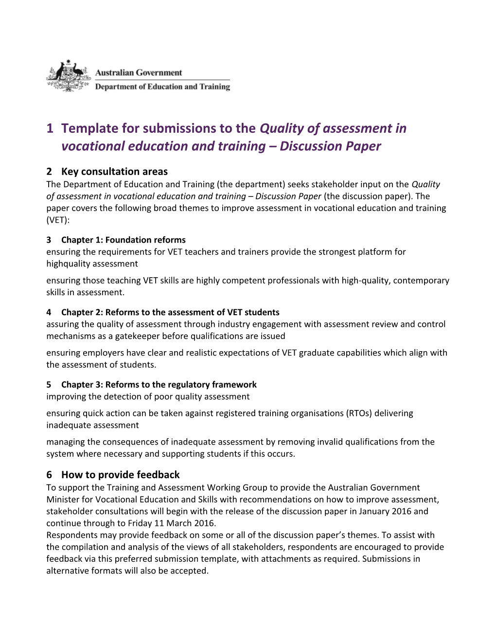 Template for Submissions to the Quality of Assessment in Vocational Education and Training
