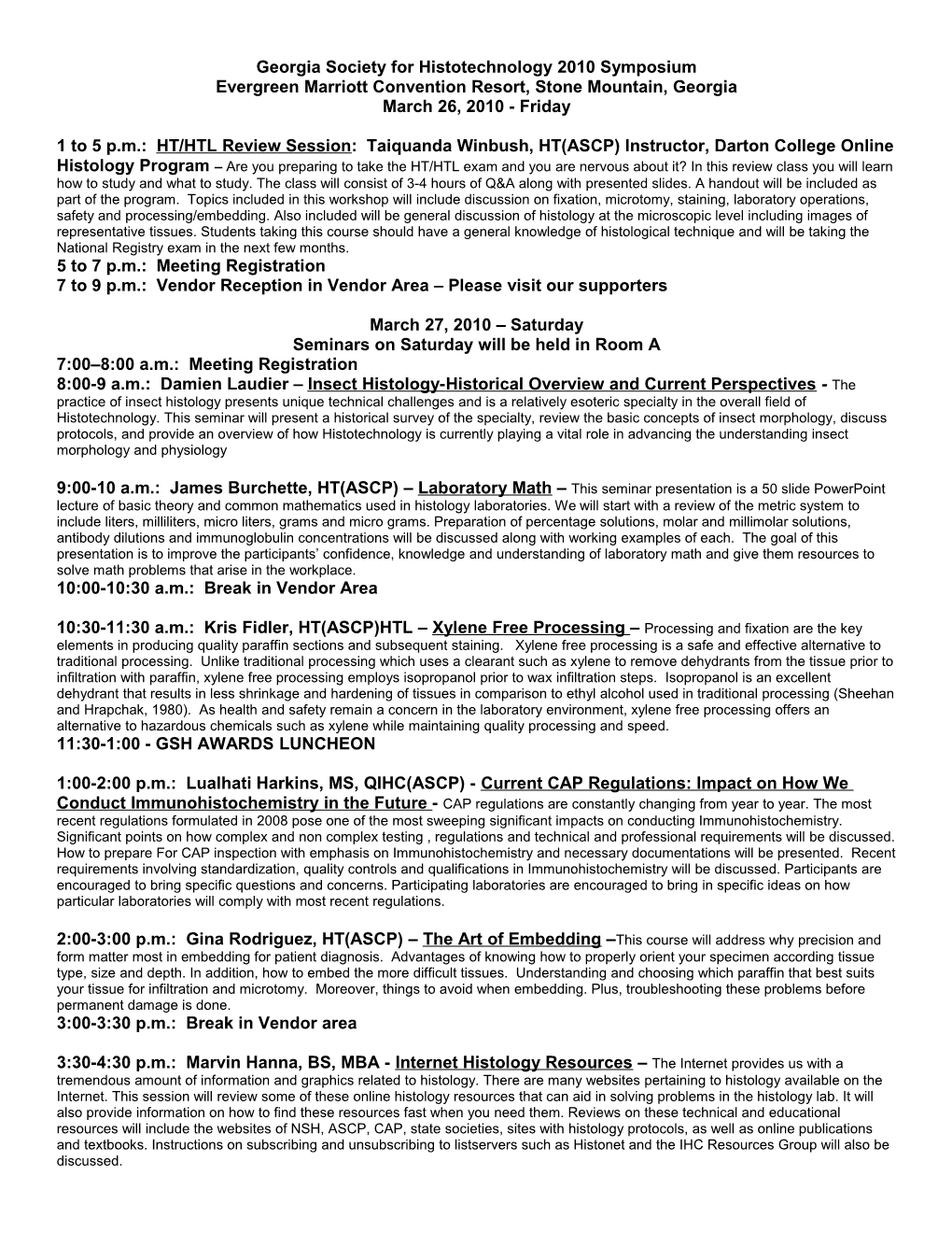 Georgia Society for Histotechnology 2007