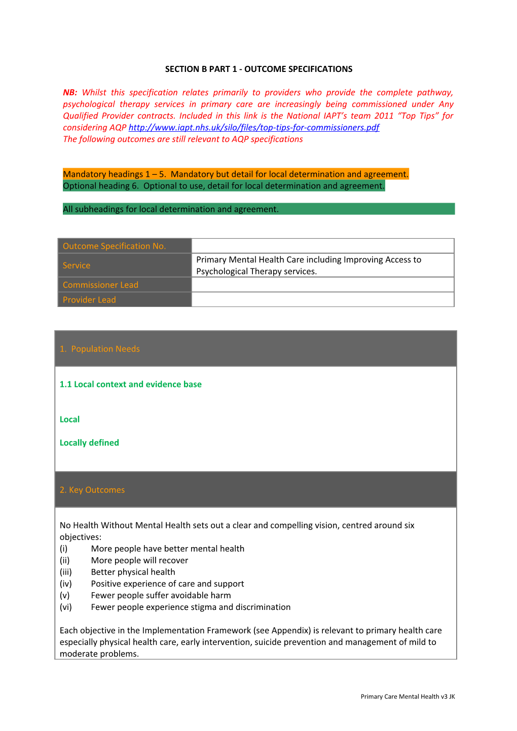 Section B Part 1 - Outcome Specifications