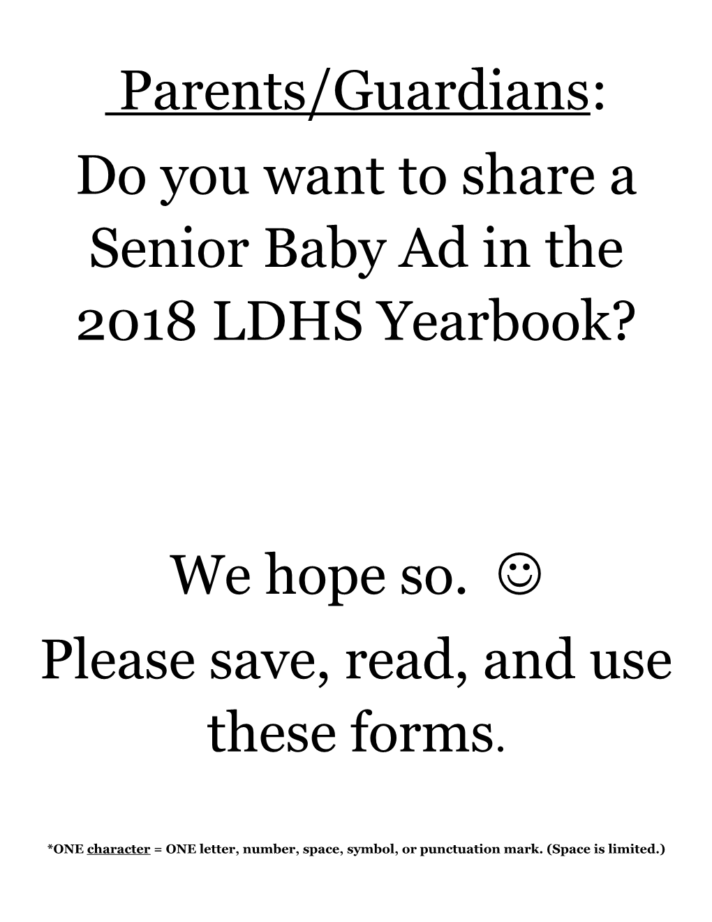 Do You Want to Share a Senior Baby Ad in the 2018 LDHS Yearbook?