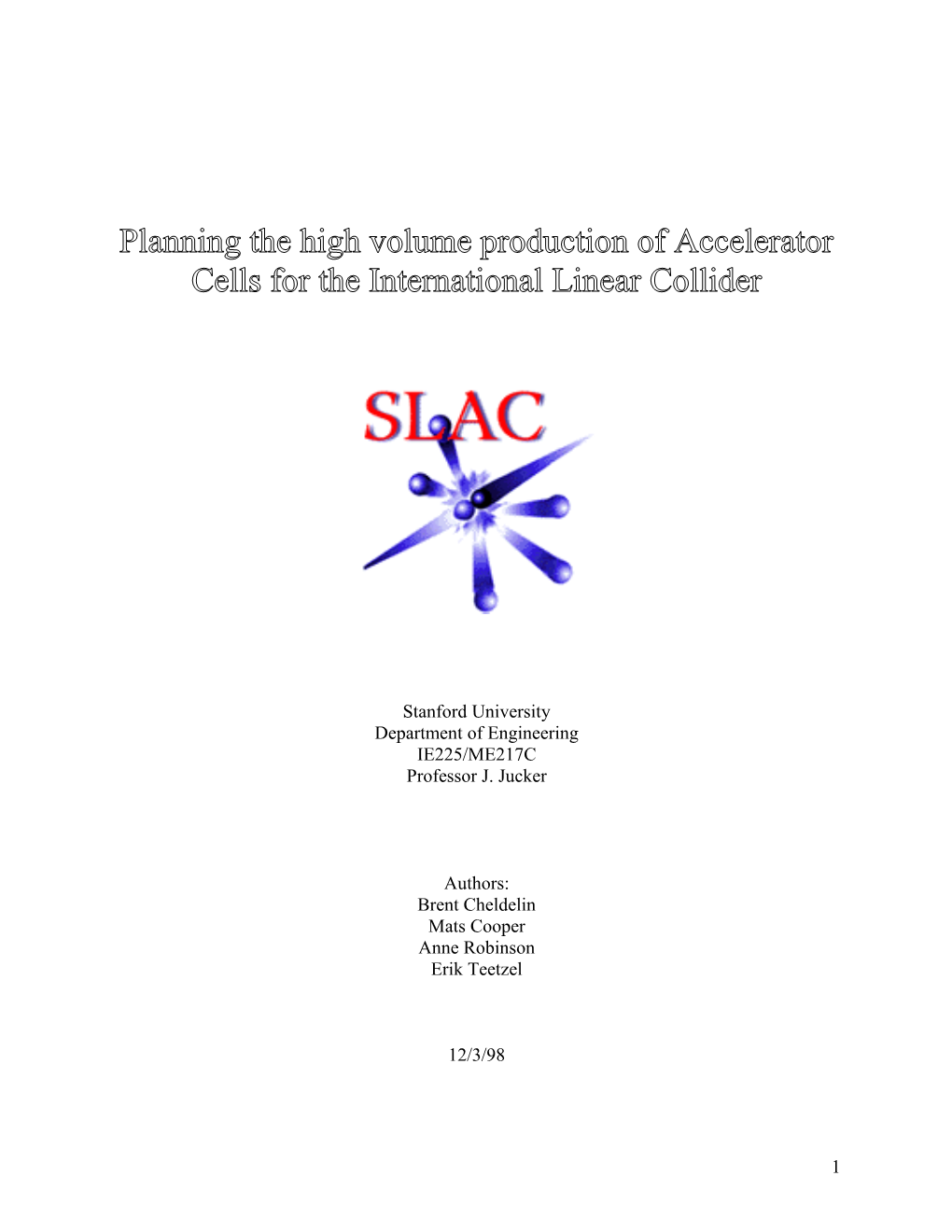 Planning the High Volume Production of Accelerator Cells for the International Linear Collider