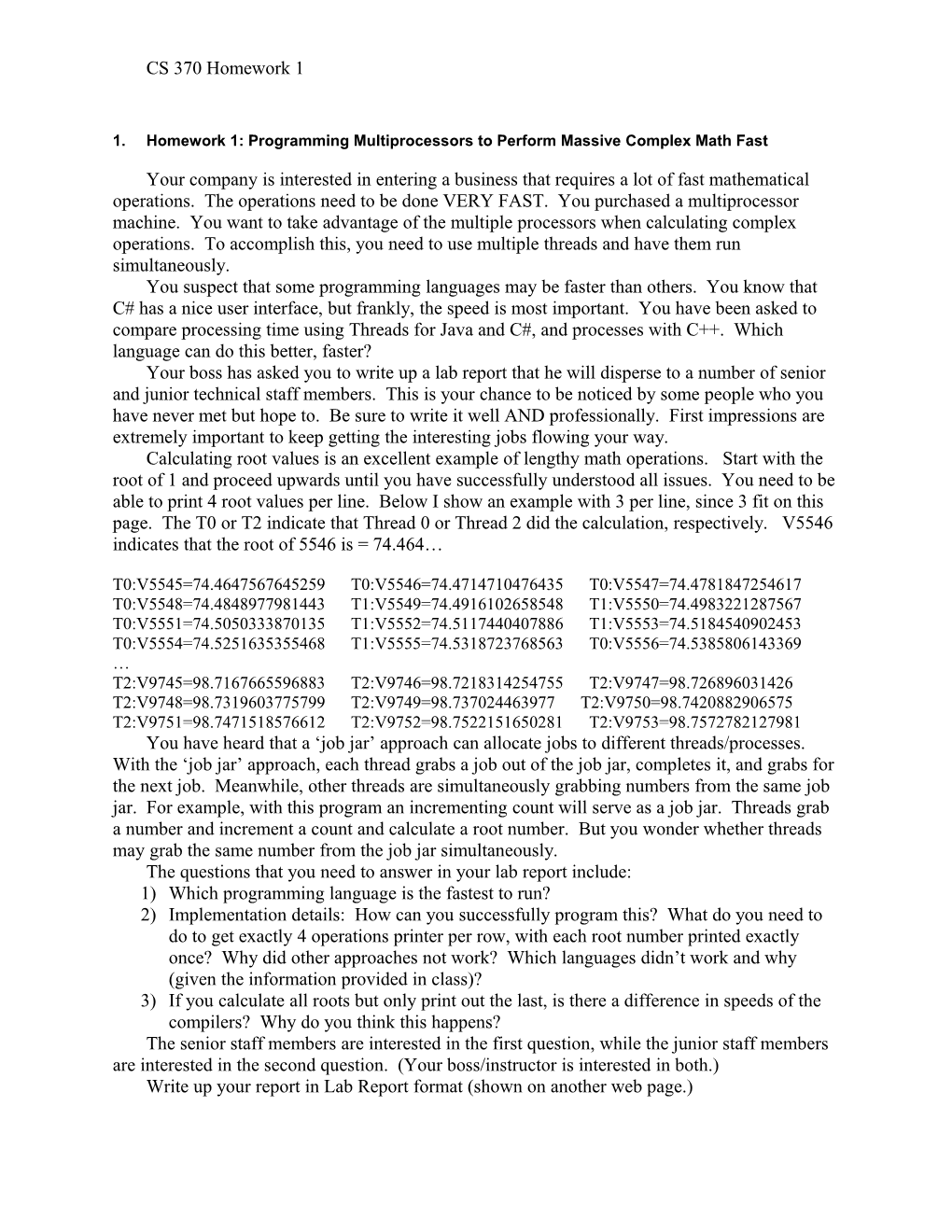 1. Homework 1: Programming Multiprocessors to Perform Massive Complex Math Fast