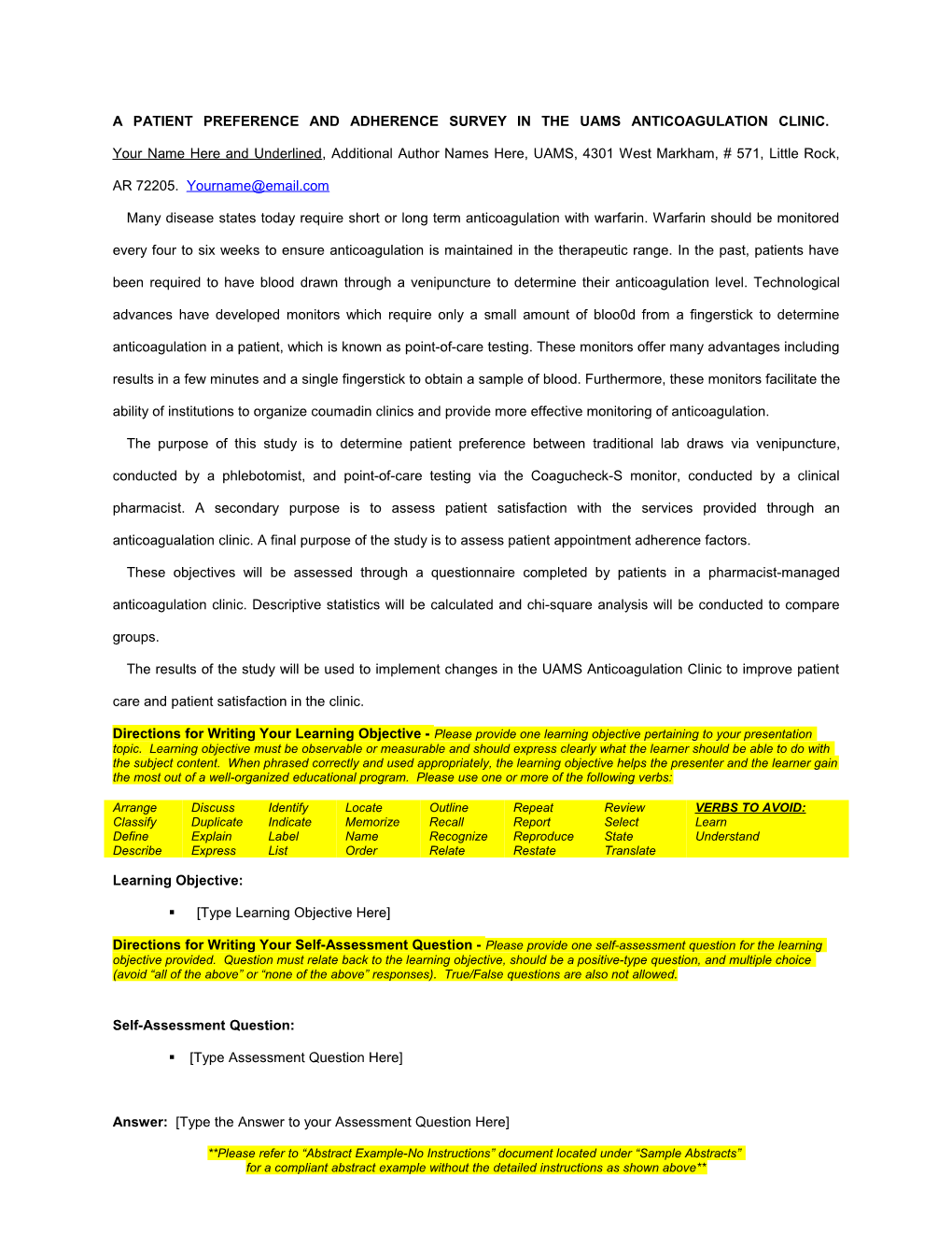 A Patient Preference and Adnerence Survey in the Uams Anticoagulation Clinic