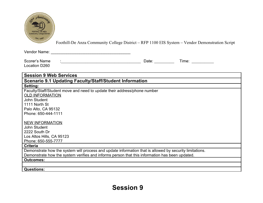 Foothill-De Anza Community College District RFP 1100 EIS System Vendor Demonstration Script