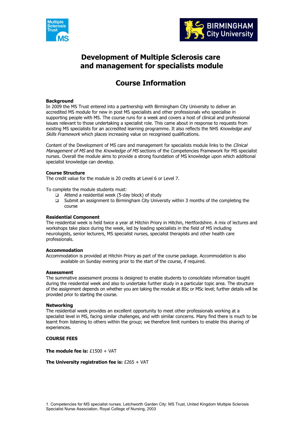 Development Module in Clinical MS: Specialist Level