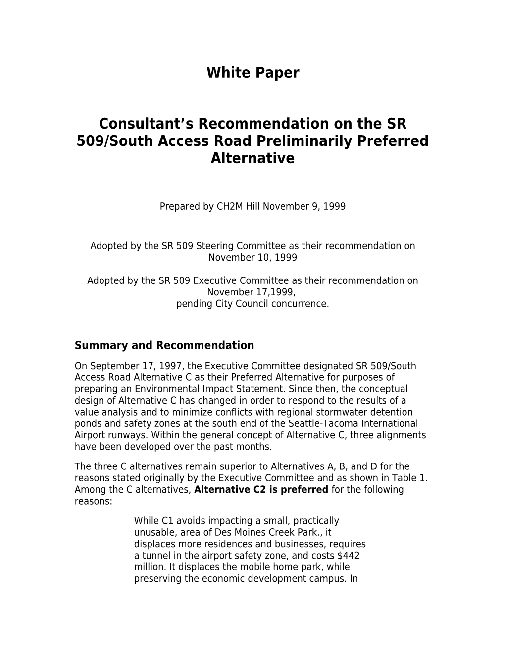 Consultant S Recommendation on the SR 509/South Access Road Preliminarily Preferred Alternative