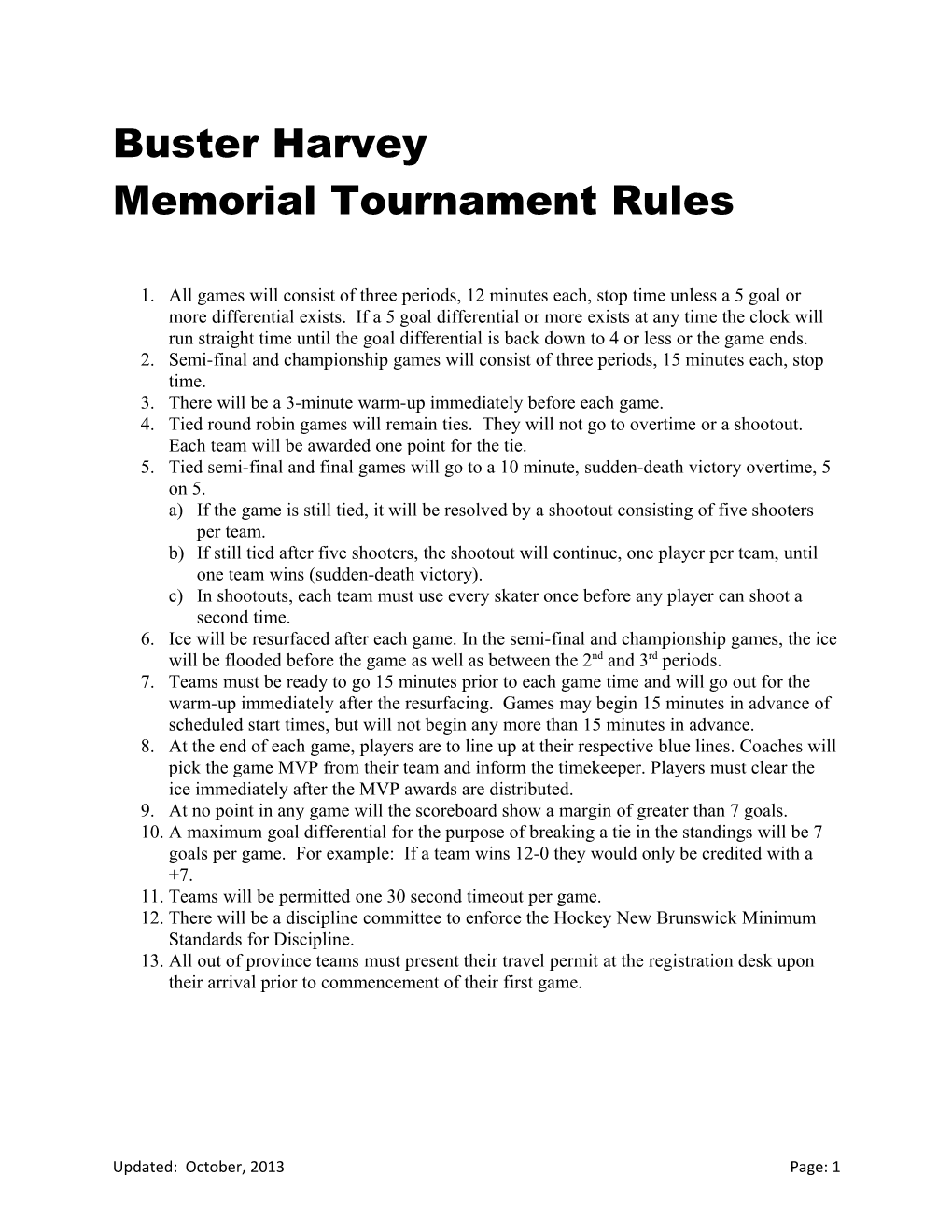 Memorial Tournament Rules