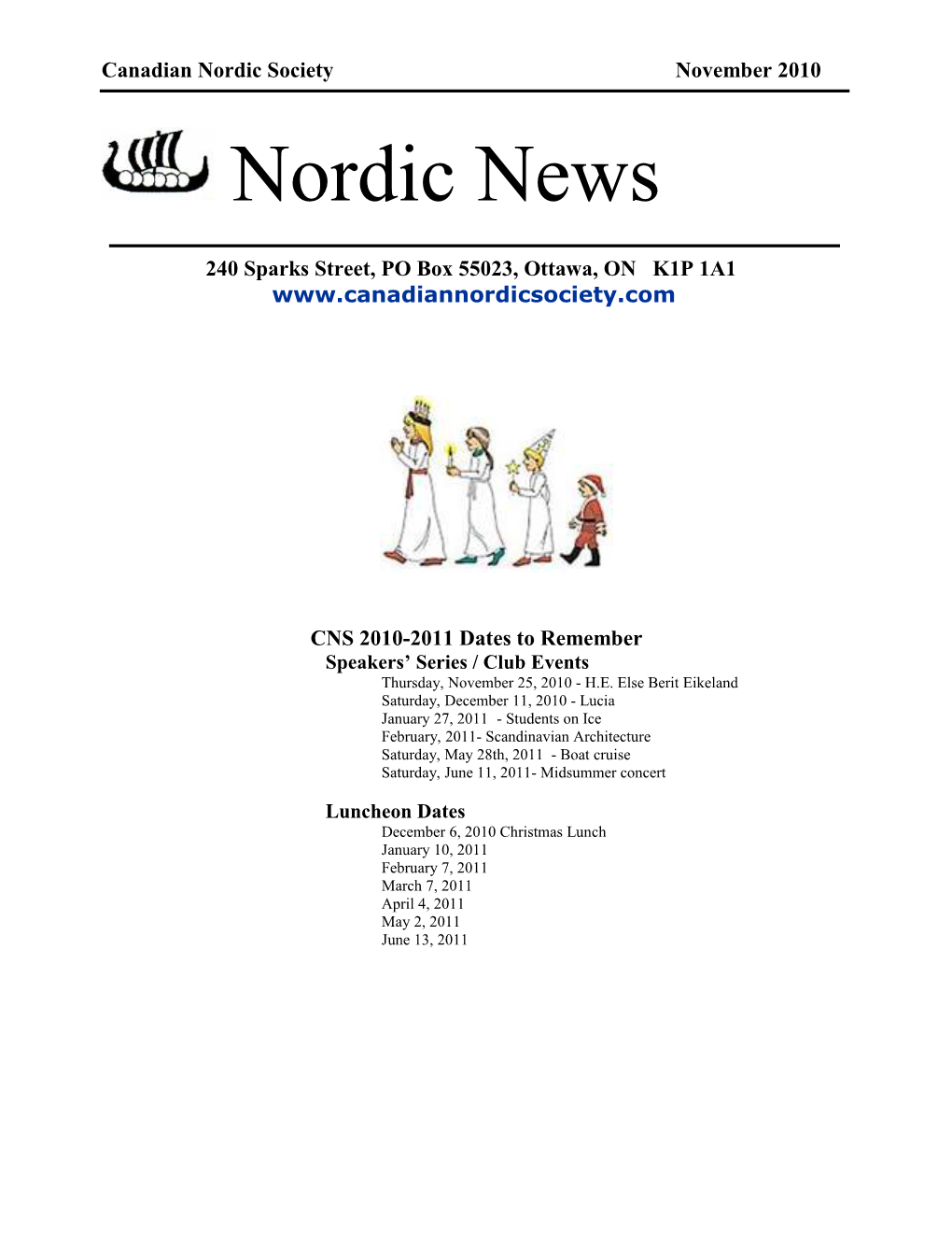 The Canadian Nordic Society