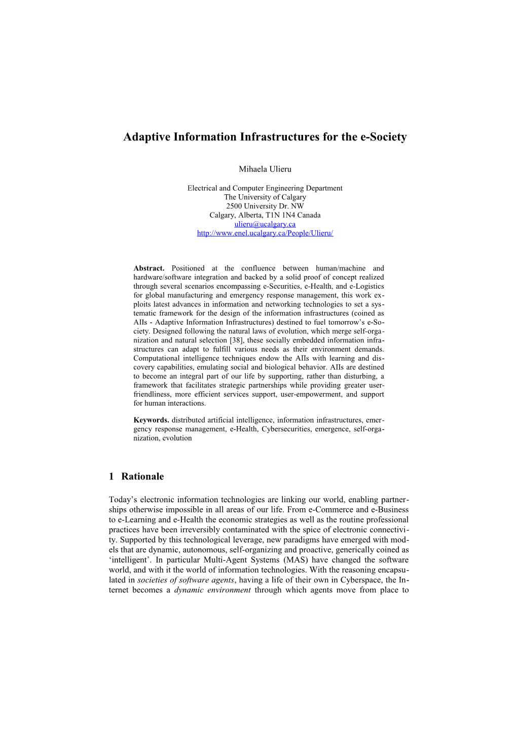 Adaptive Information Infrastructures for the E-Society