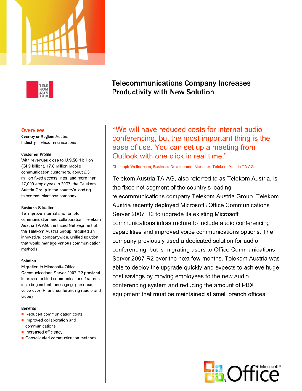 Telecommunications Company Increases Productivity with New Solution
