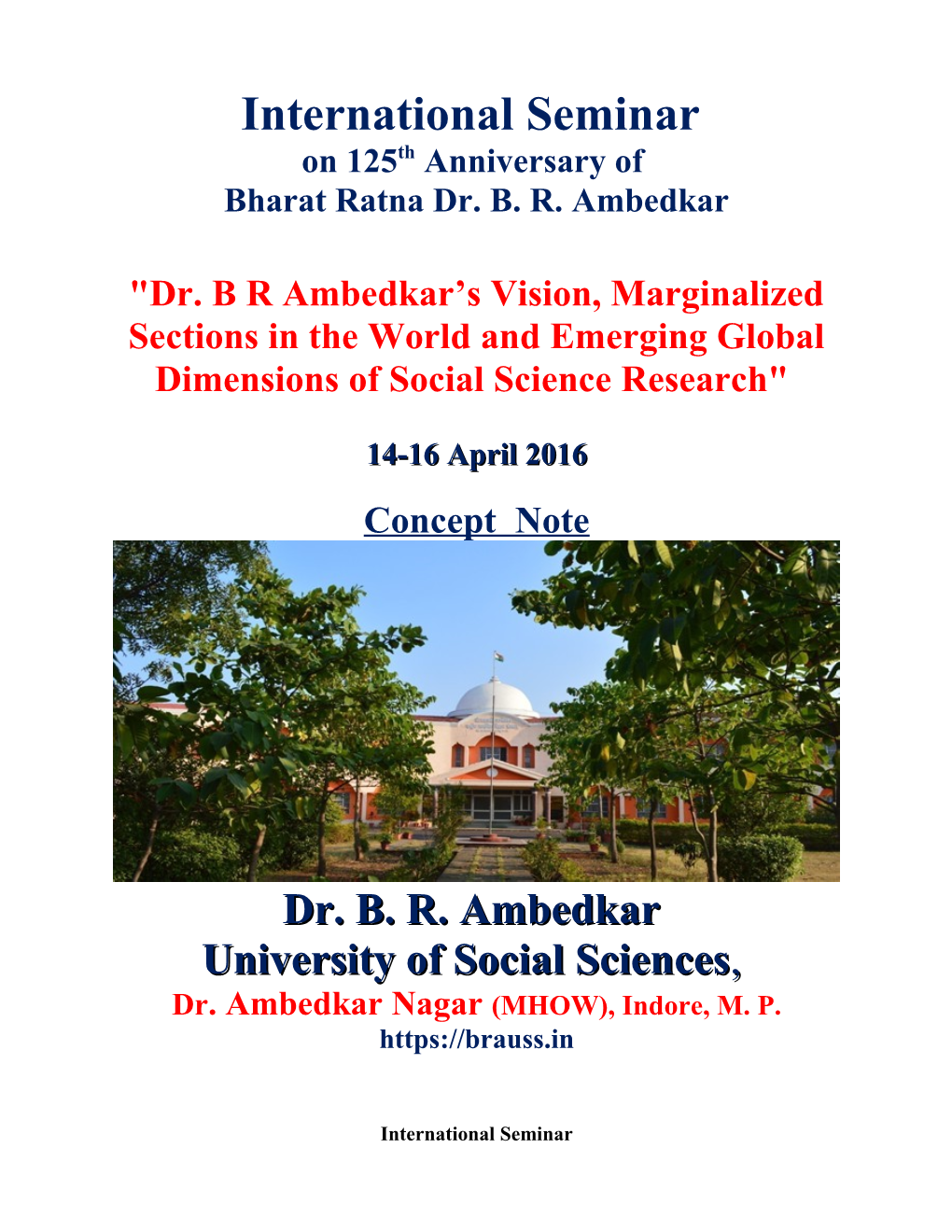 Dr B R Ambedkar 125Th Anniversary Programme