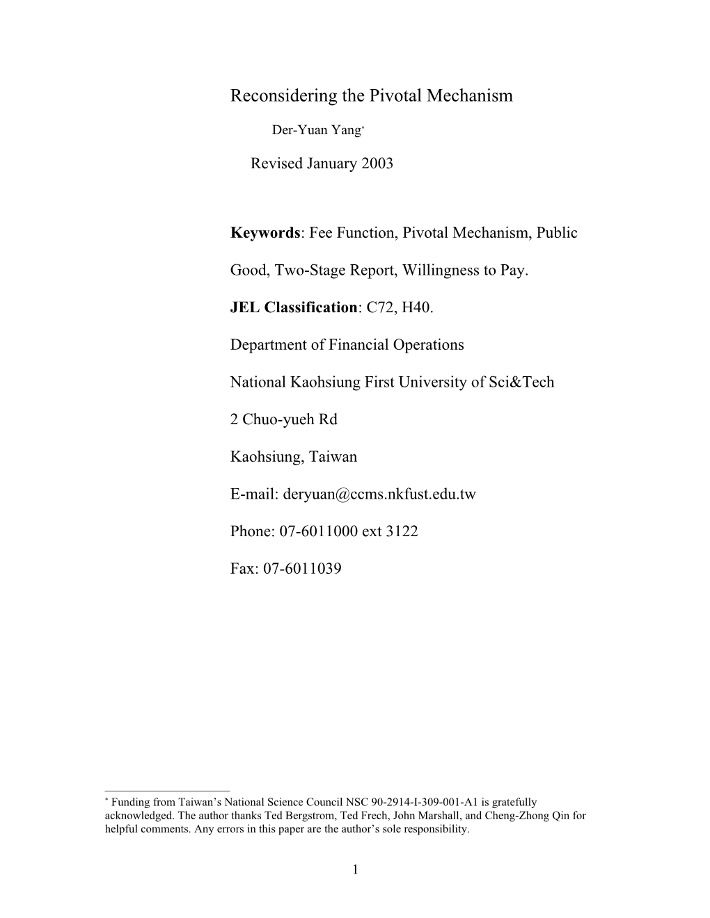 __A Mechanism for Allocating the Expenses of Public ___Goods: Analyses of a Swedish Government