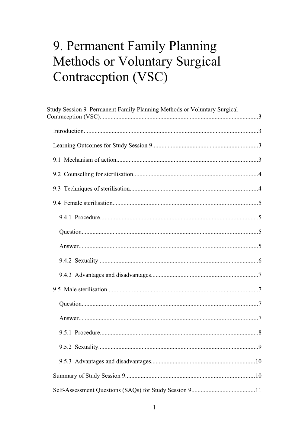 9. Permanent Family Planning Methods Or Voluntary Surgical Contraception (VSC)