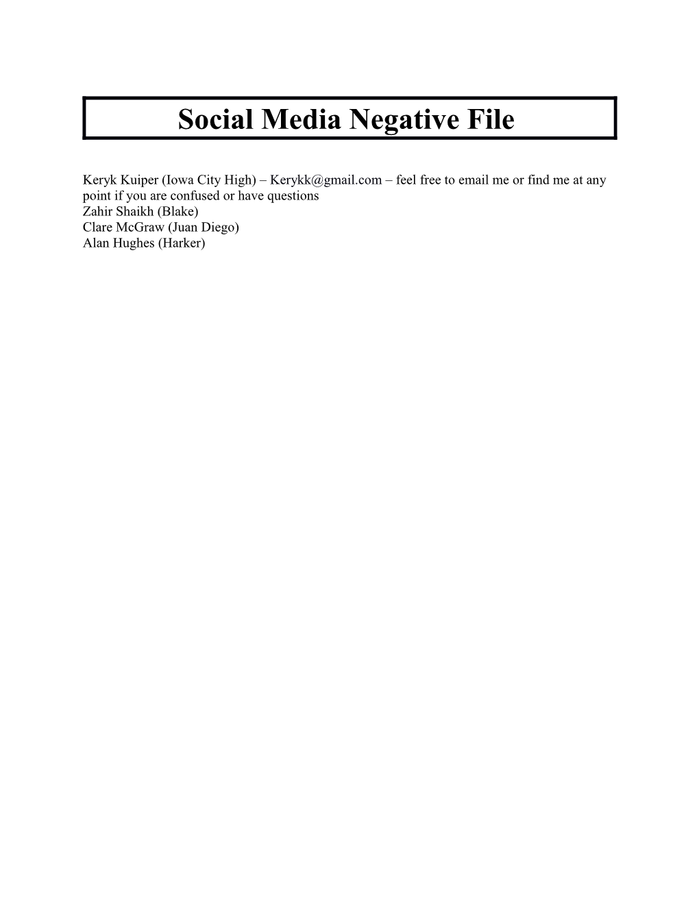 Social Media Negative File