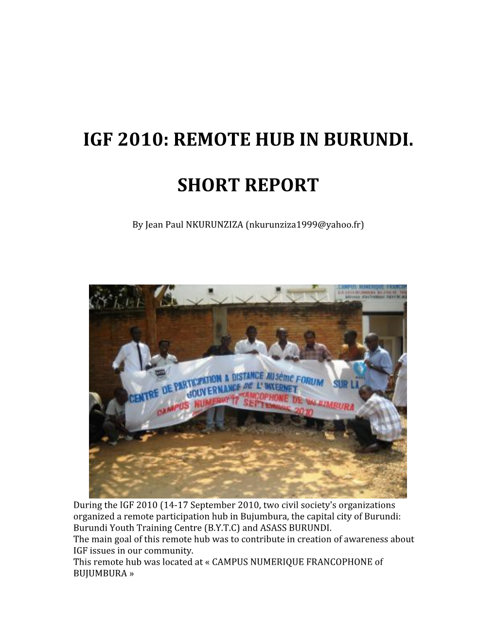 Igf 2010: Remote Hub in Burundi