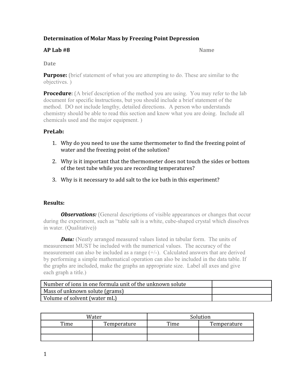 Determination of Molar Mass by Freezing Point Depression