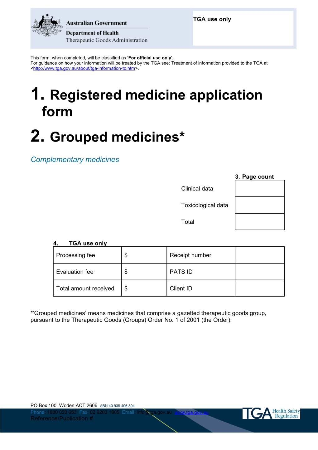Registered Medicine Application Form - Grouped Medicines: Complementary Medicines