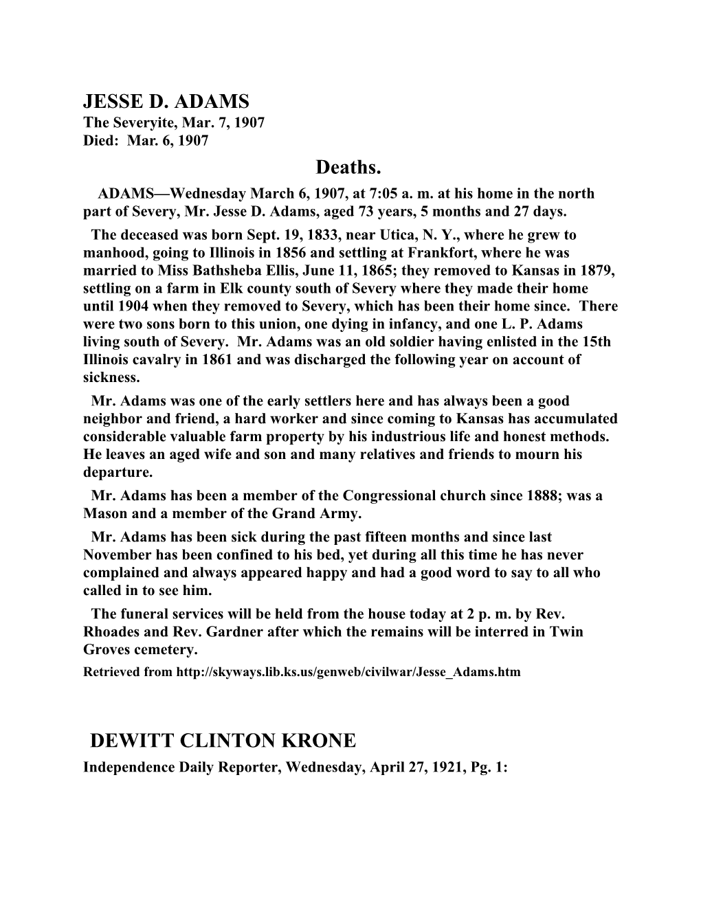 JESSE D. ADAMS the Severyite, Mar. 7, 1907 Died: Mar. 6, 1907