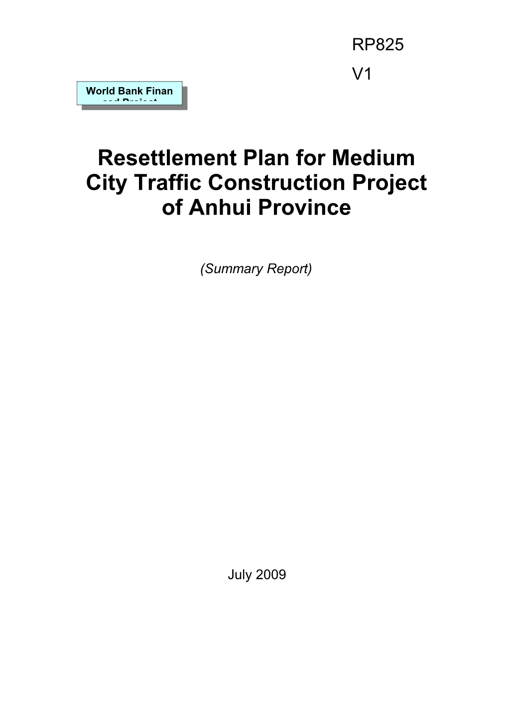 Resettlement Plan for Medium City Traffic Construction Project of Anhui Province