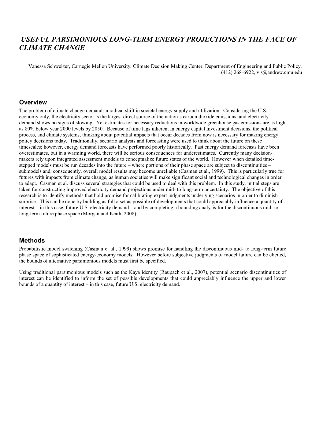 Useful PARSIMONIOUS Long-Term Energy Projections in the Face of Climate Change