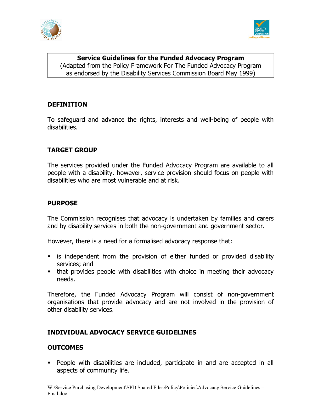 Service Guidelines for the Funded Advocacy Program