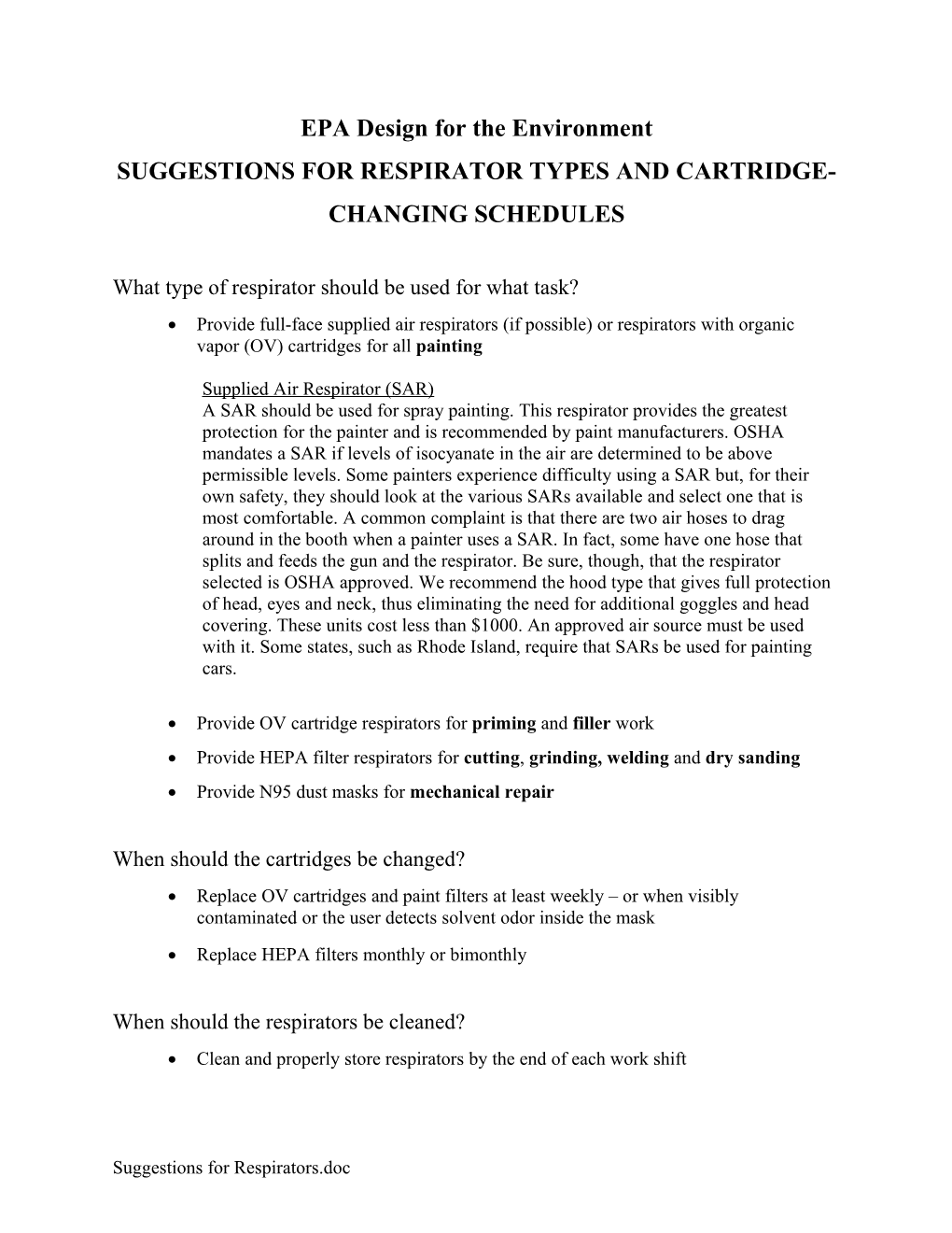 Suggestions for Respirator Types and Cartridge-Changing Schedules