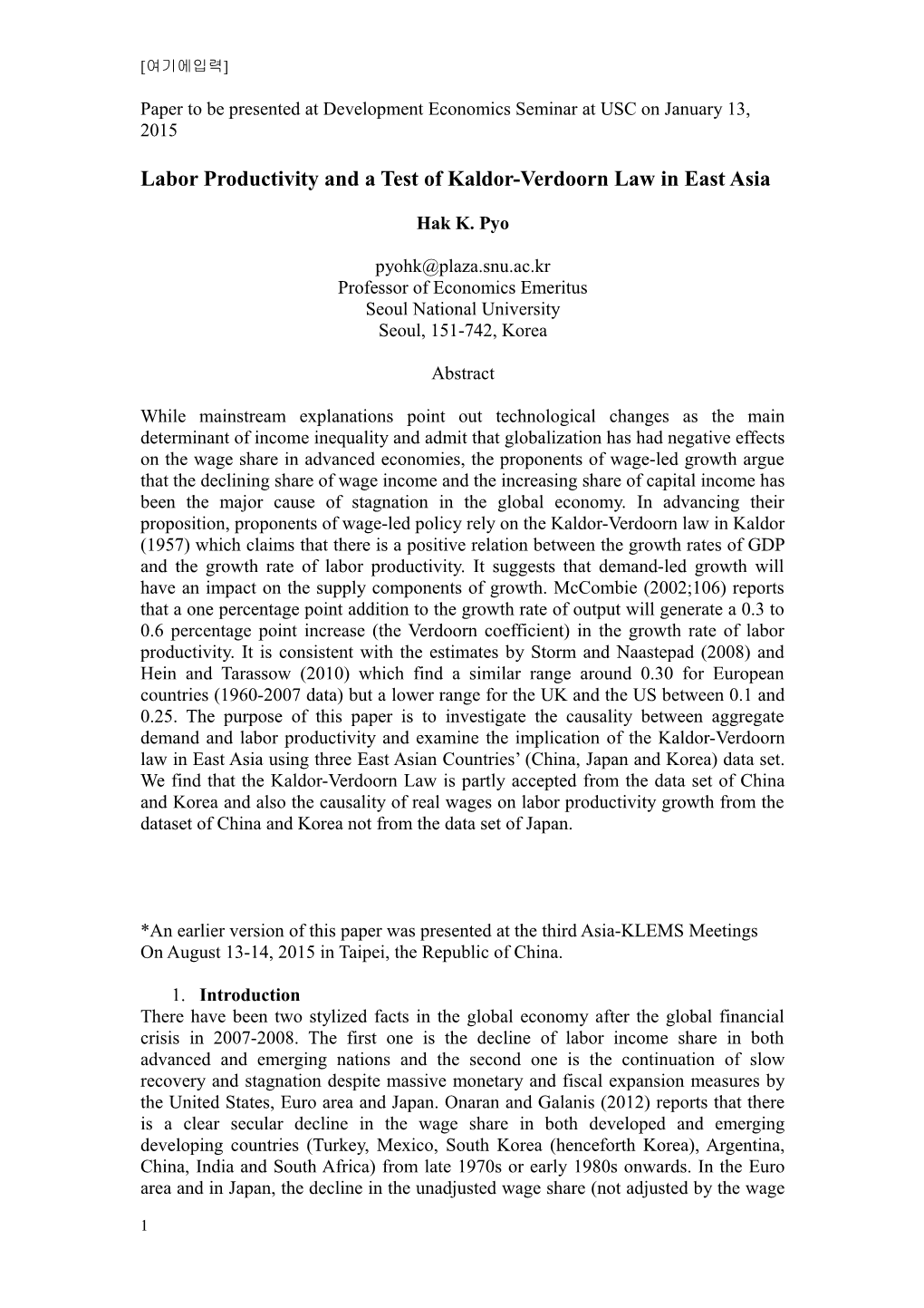 Labor Productivity and a Test of Kaldor-Verdoorn Law in East Asia