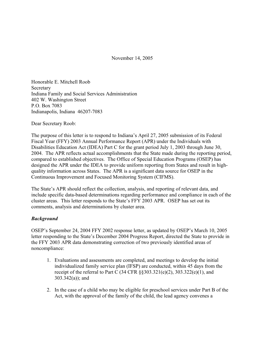 Indiana Part C APR Letter for Grant Year 2003-2004 (Msword)