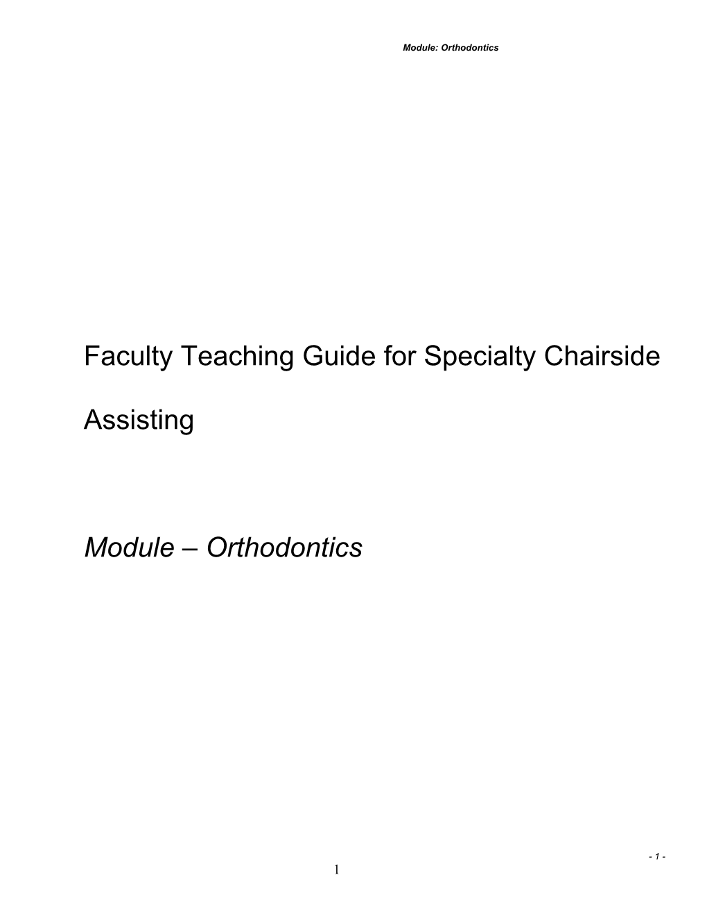 Faculty Teaching Guide for Specialty Chairside Assisting s1