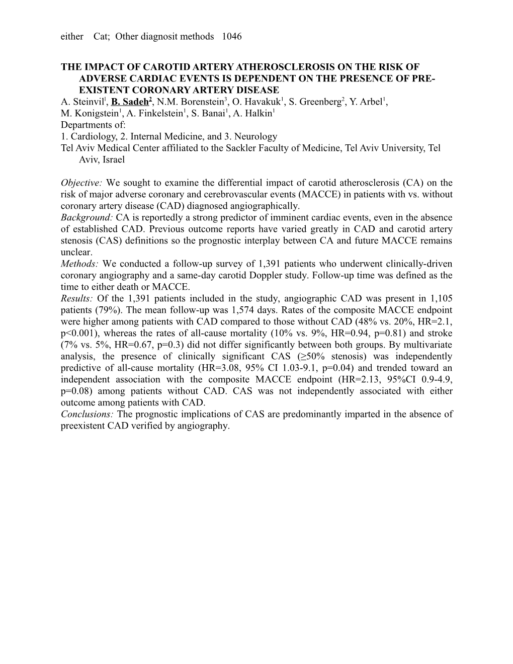 The Association Between Internal Carotid Artery Stenosis