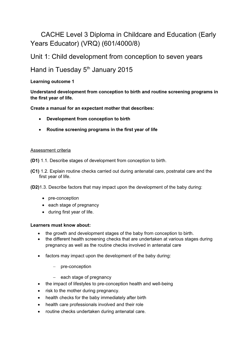 CACHE Level 3 Diploma in Childcare and Education (Early Years Educator) (VRQ) (601/4000/8)